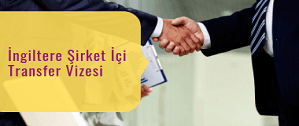 İngiltere Şirket İçi Transfer Vizesi